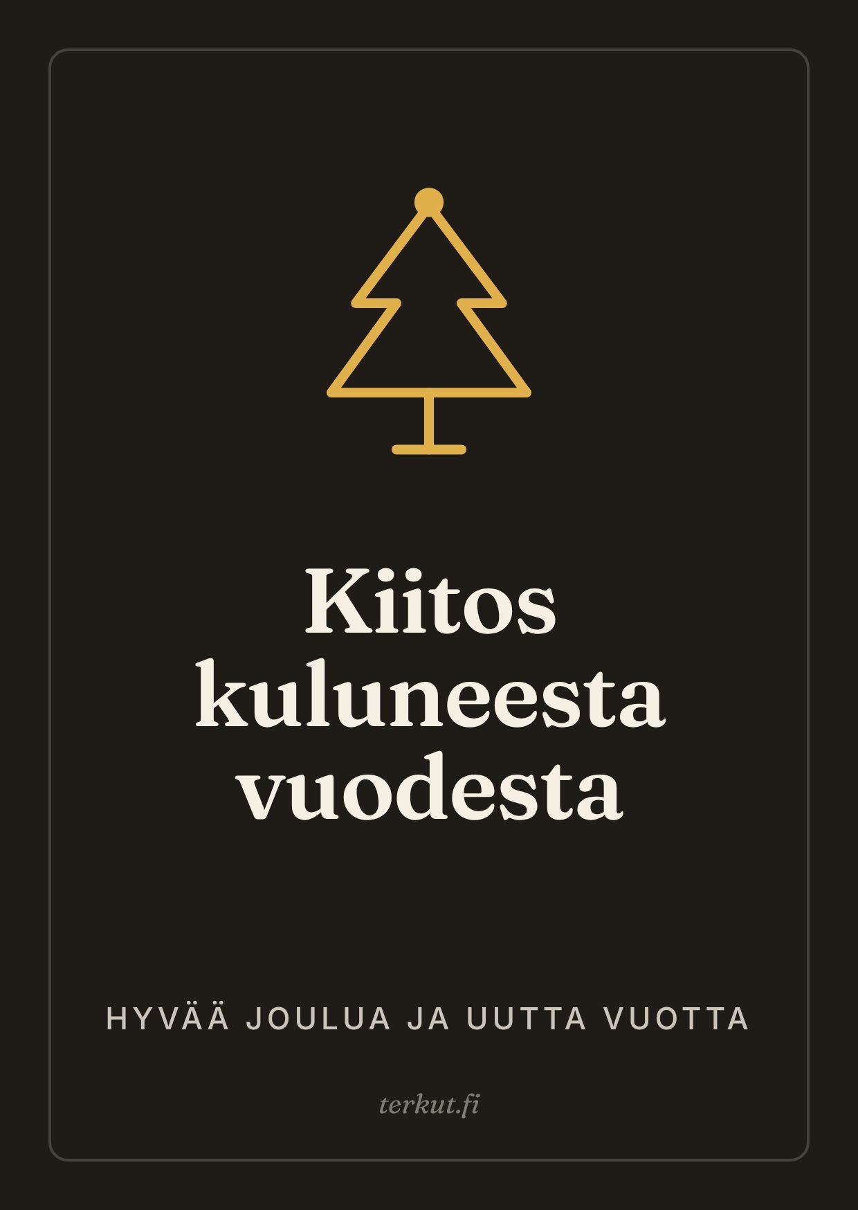 Kiitos kuluneesta vuodesta