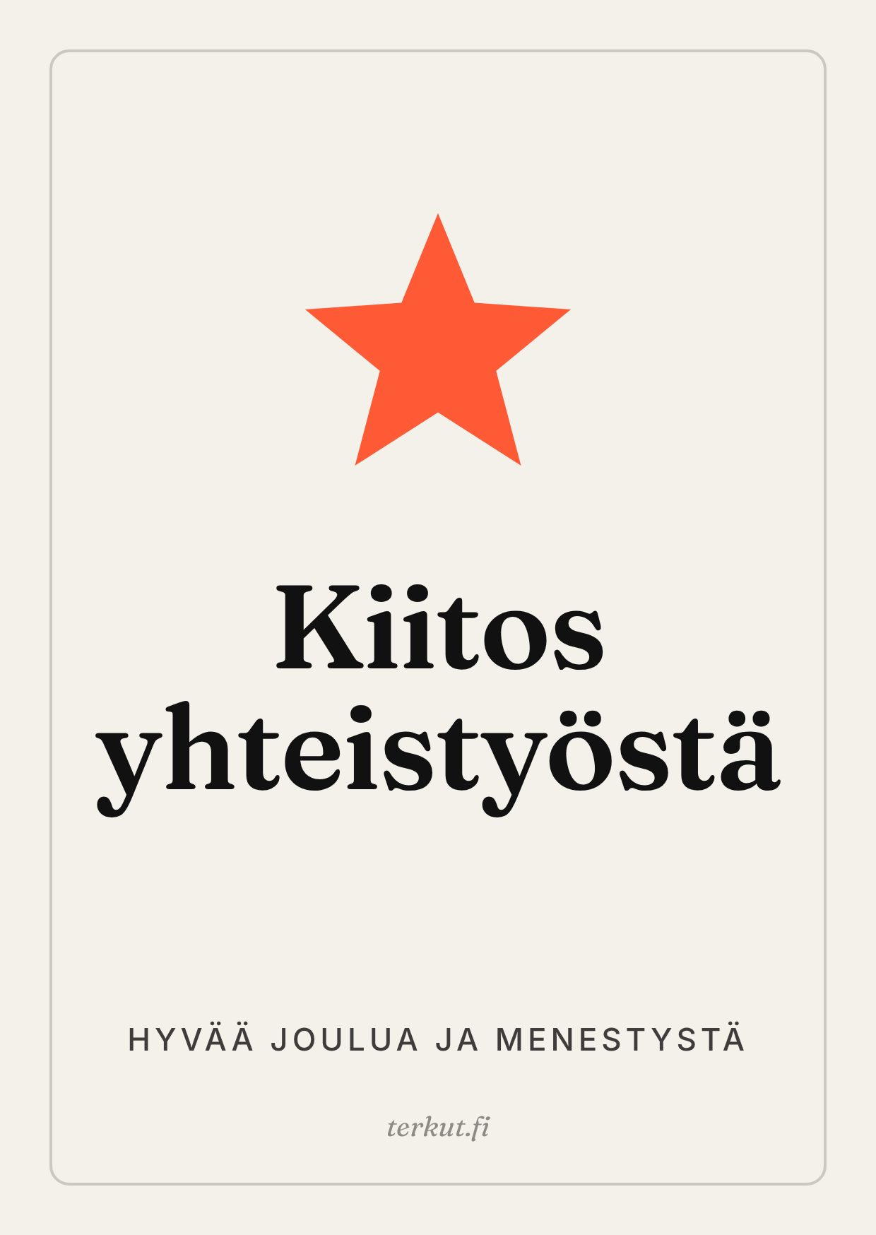 Kiitos yhteistyöstä
