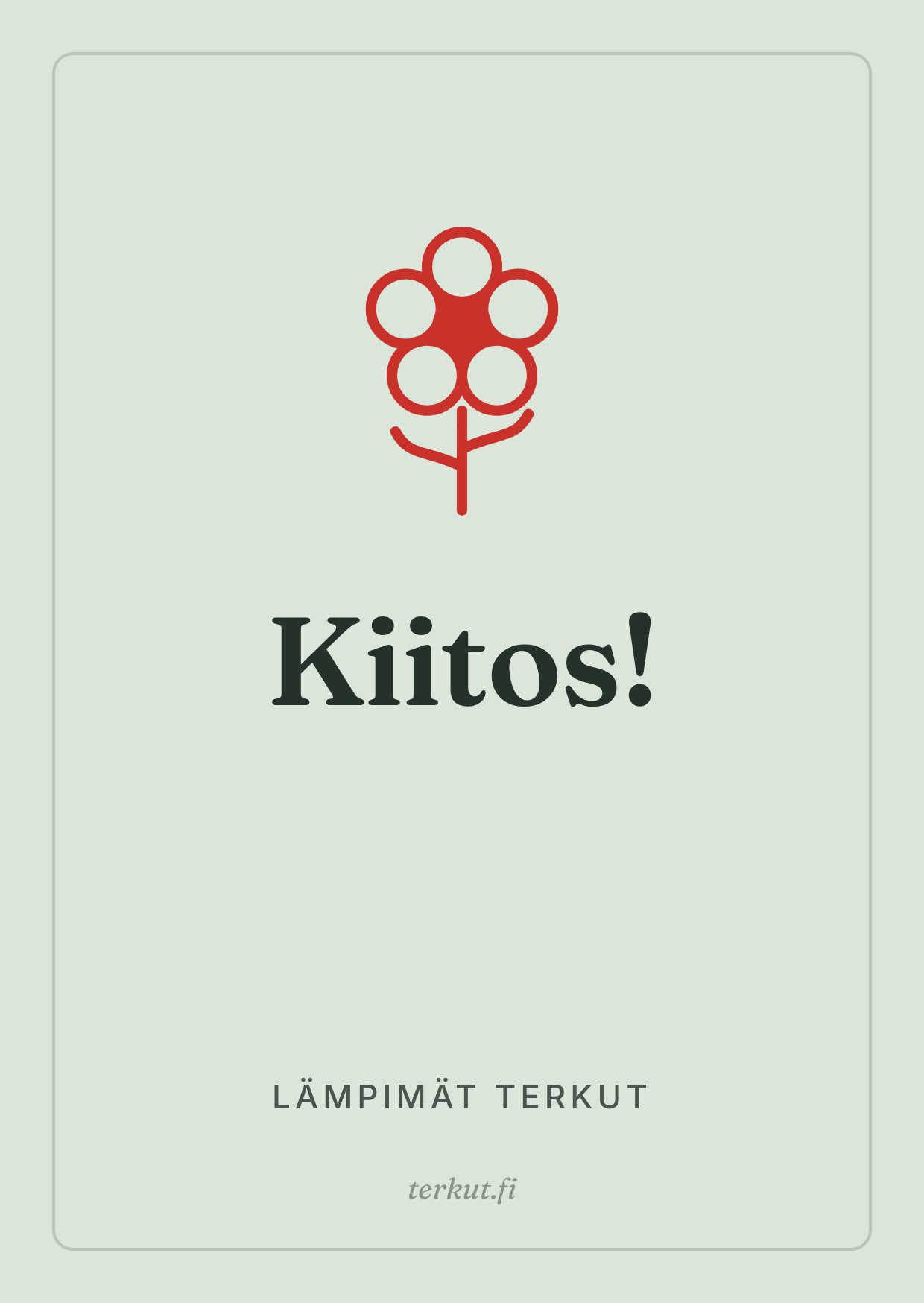 Kiitos!